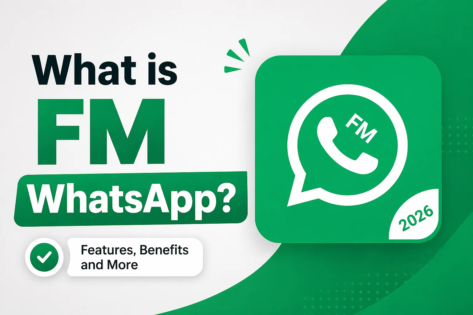 What is FM WhatsApp.